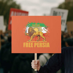 Free Persian Protest Sign Iran Flag Lion And Sun Persian Pride Iranian Protests TS11 Horizontal 18" × 24" Orange Print Your Wear