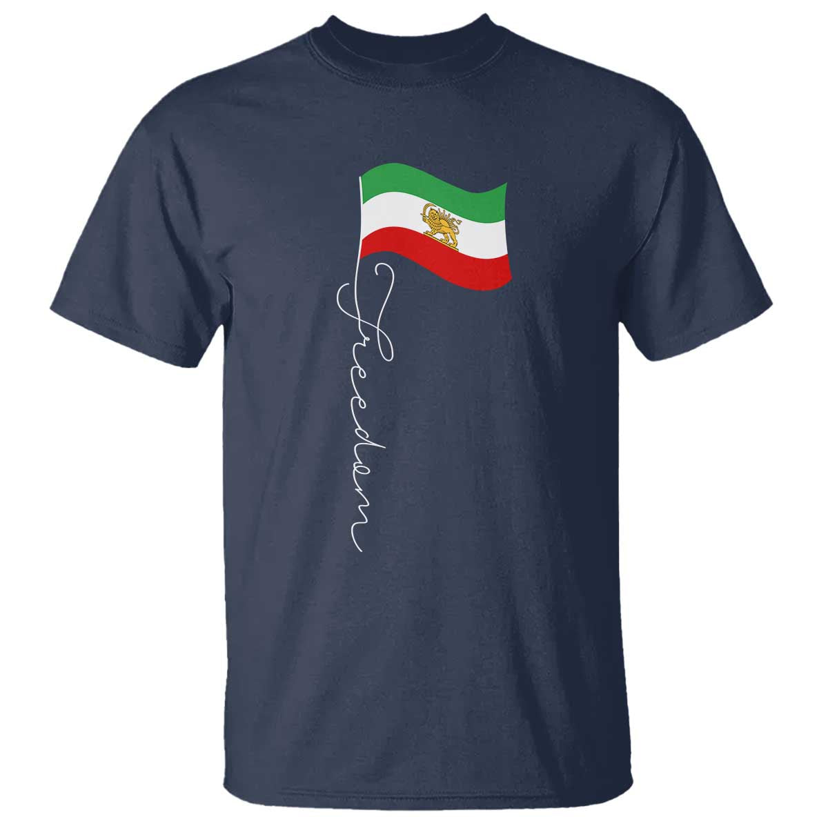 Persian Freedom T Shirt Free Iran Proud Persian Iranian TS11 Navy Print Your Wear