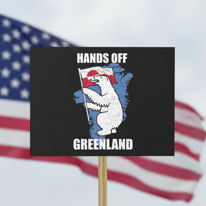 Hands Off Greenland Protest Protest Sign Support Greenland Bear Holding Flag TS11 Horizontal 18" × 24" Black Print Your Wear