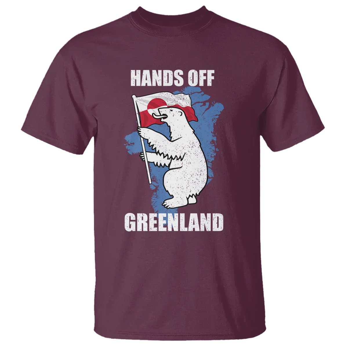 Hands Off Greenland Protest T Shirt Support Greenland Bear Holding Flag TS11 Maroon Print Your Wear