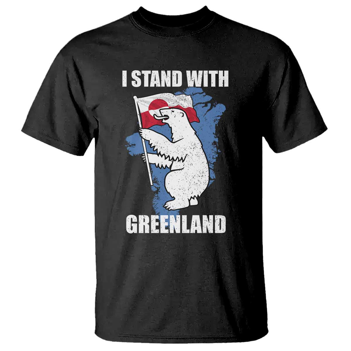 I Stand With Greenland T Shirt Polar Bear Greenland Protest TS11 Black Print Your Wear