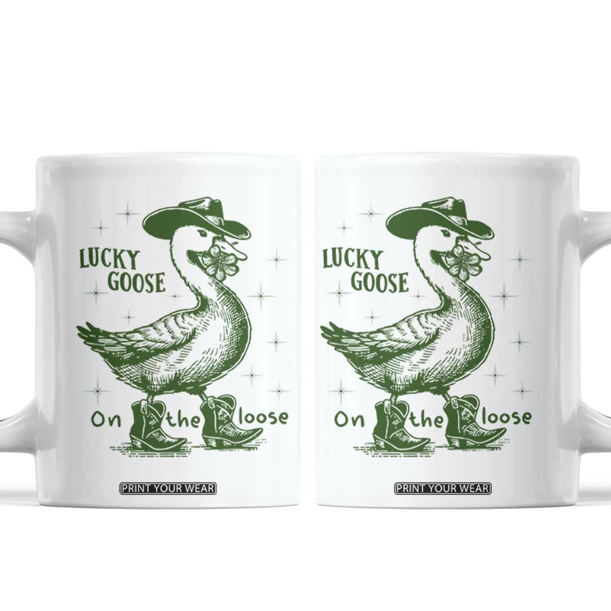 Funny St Patrick's Day Lucky Goose On The Loose Coffee Mug Cowboy Goose Shamrock TS11 White Print Your Wear