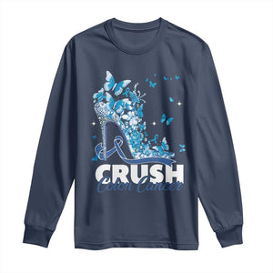 Crush Colon Cancer Long Sleeve Shirt Colorectal Cancer Awareness Bling Blue Ribbon High Heel TS11 Navy Print Your Wear