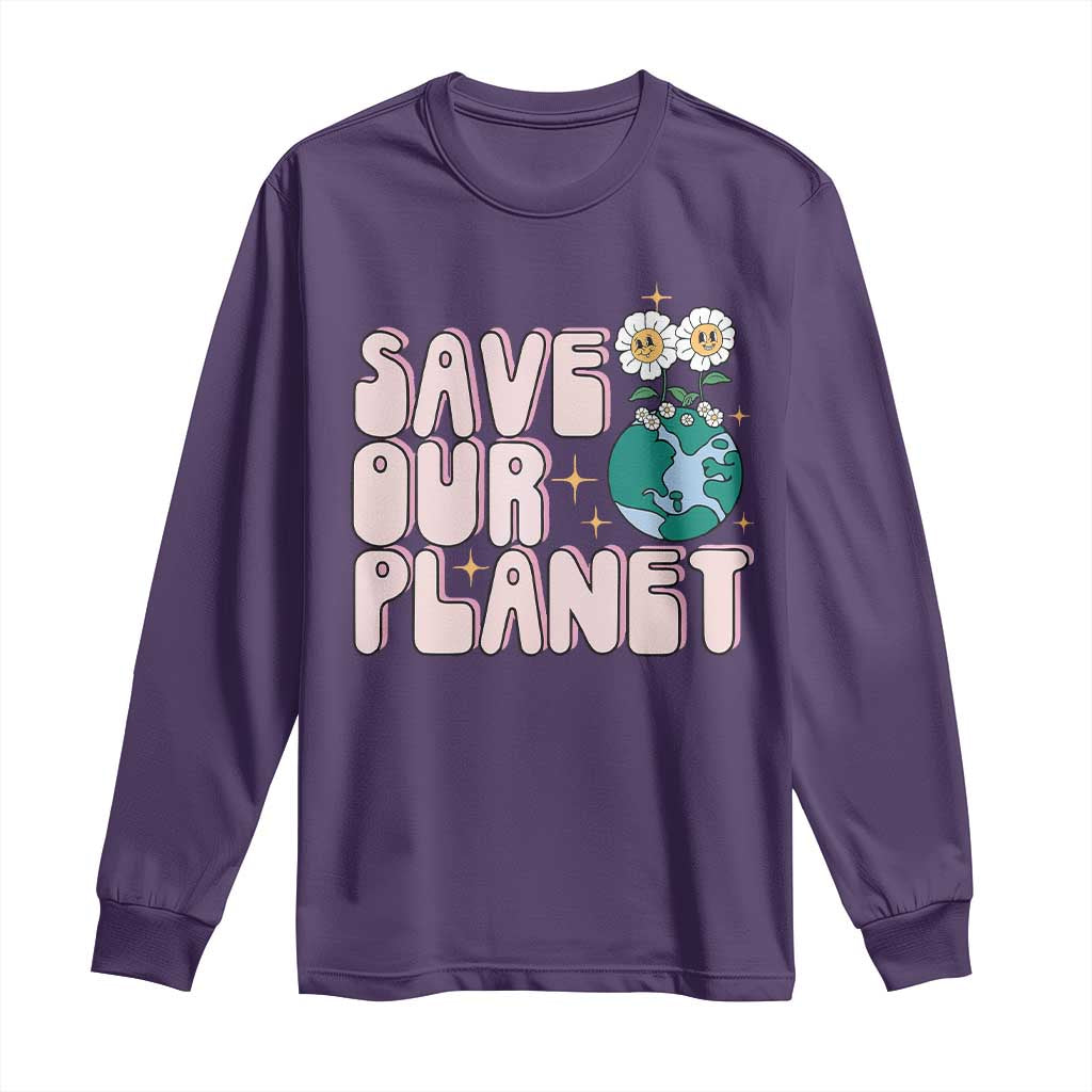 Earth Day Save Our Planet Long Sleeve Shirt Cute Retro Groove Flower TS11 Purple Print Your Wear