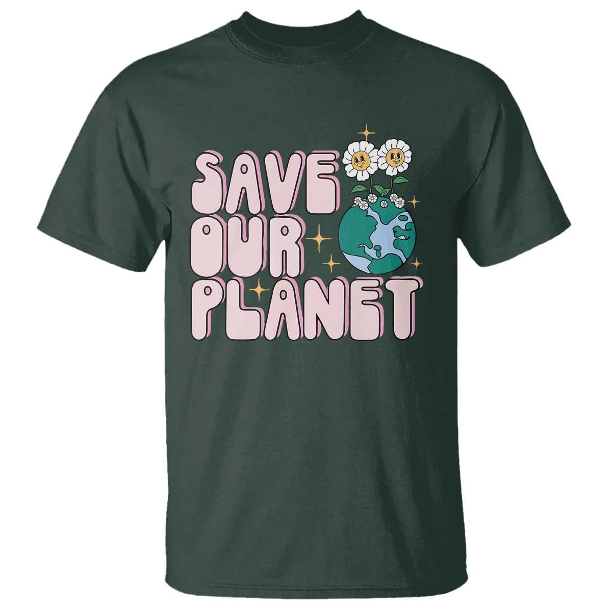 Earth Day Save Our Planet T Shirt Cute Retro Groove Flower TS11 Dark Forest Green Print Your Wear
