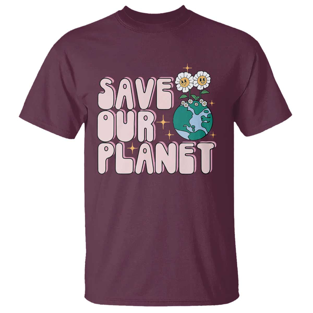 Earth Day Save Our Planet T Shirt Cute Retro Groove Flower TS11 Maroon Print Your Wear