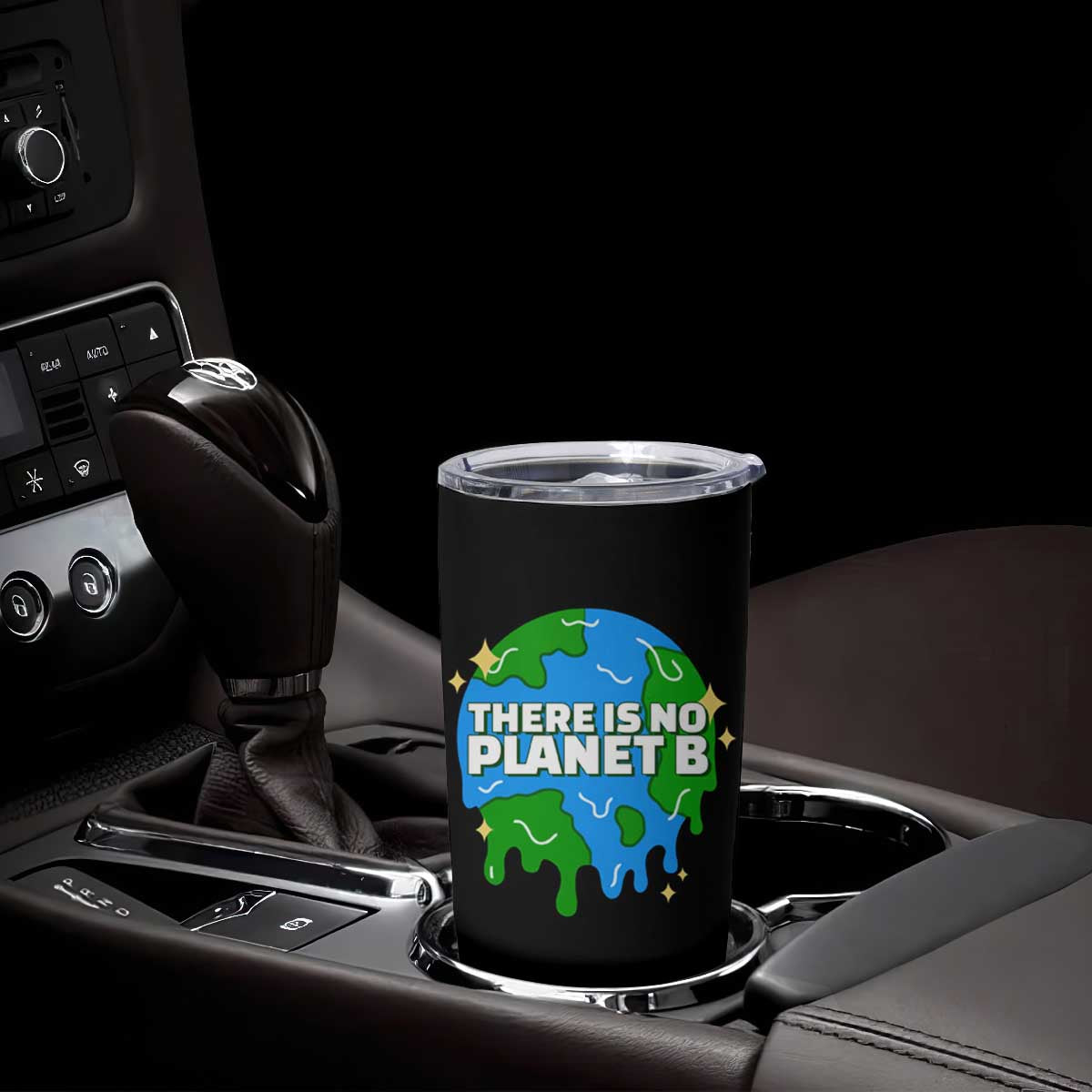 Funny Earth Day There Is No Planet B Tumbler Cup TS11 Print Your Wear