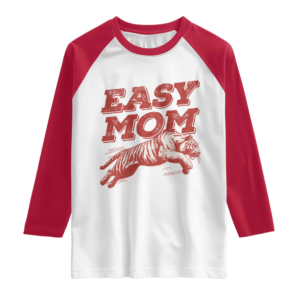Easy Tiger Mom Raglan Shirt Vintage Boho Distressed Aesthetic Mother's Day Gifts TS11 White Red Print Your Wear