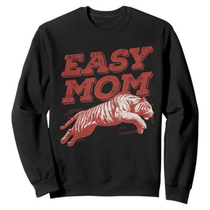 Easy Tiger Mom Sweatshirt Vintage Boho Distressed Aesthetic Mother's Day Gifts TS11 Black Print Your Wear