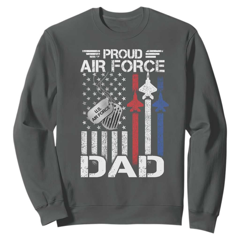 Proud Air Force Dad Sweatshirt Military Army Father Vintage American Flag TS11 Dark Heather Print Your Wear