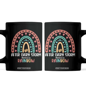 After Every Storm There Is A Rainbow Coffee Mug Pregnancy Announcement TS11 Black Print Your Wear