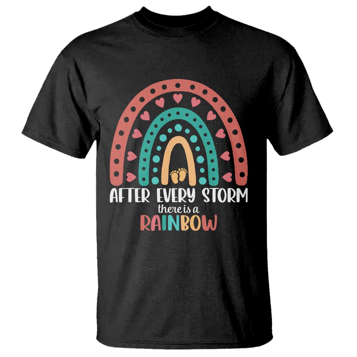 After Every Storm There Is A Rainbow T Shirt Pregnancy Announcement TS11 Black Print Your Wear