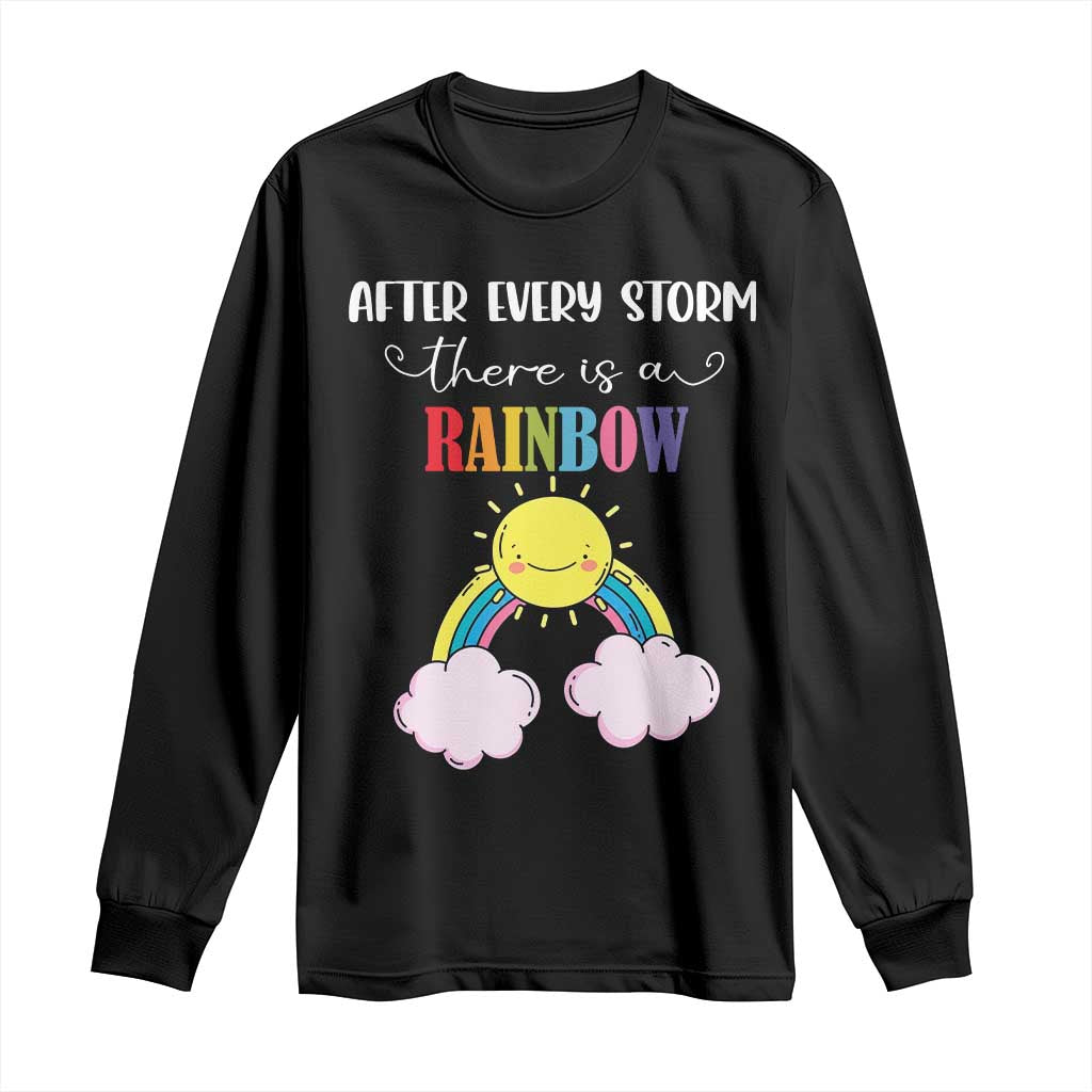 After Every Storm There Is A Rainbow Long Sleeve Shirt Sentimental Pregnancy Announcement TS11 Black Print Your Wear