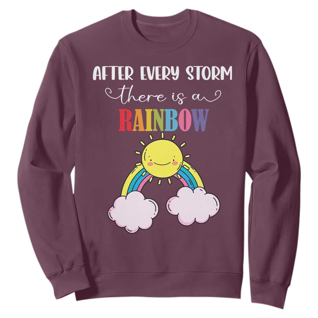 After Every Storm There Is A Rainbow Sweatshirt Sentimental Pregnancy Announcement TS11 Maroon Print Your Wear