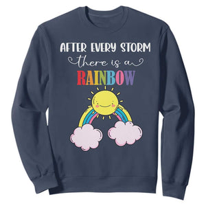 After Every Storm There Is A Rainbow Sweatshirt Sentimental Pregnancy Announcement TS11 Navy Print Your Wear
