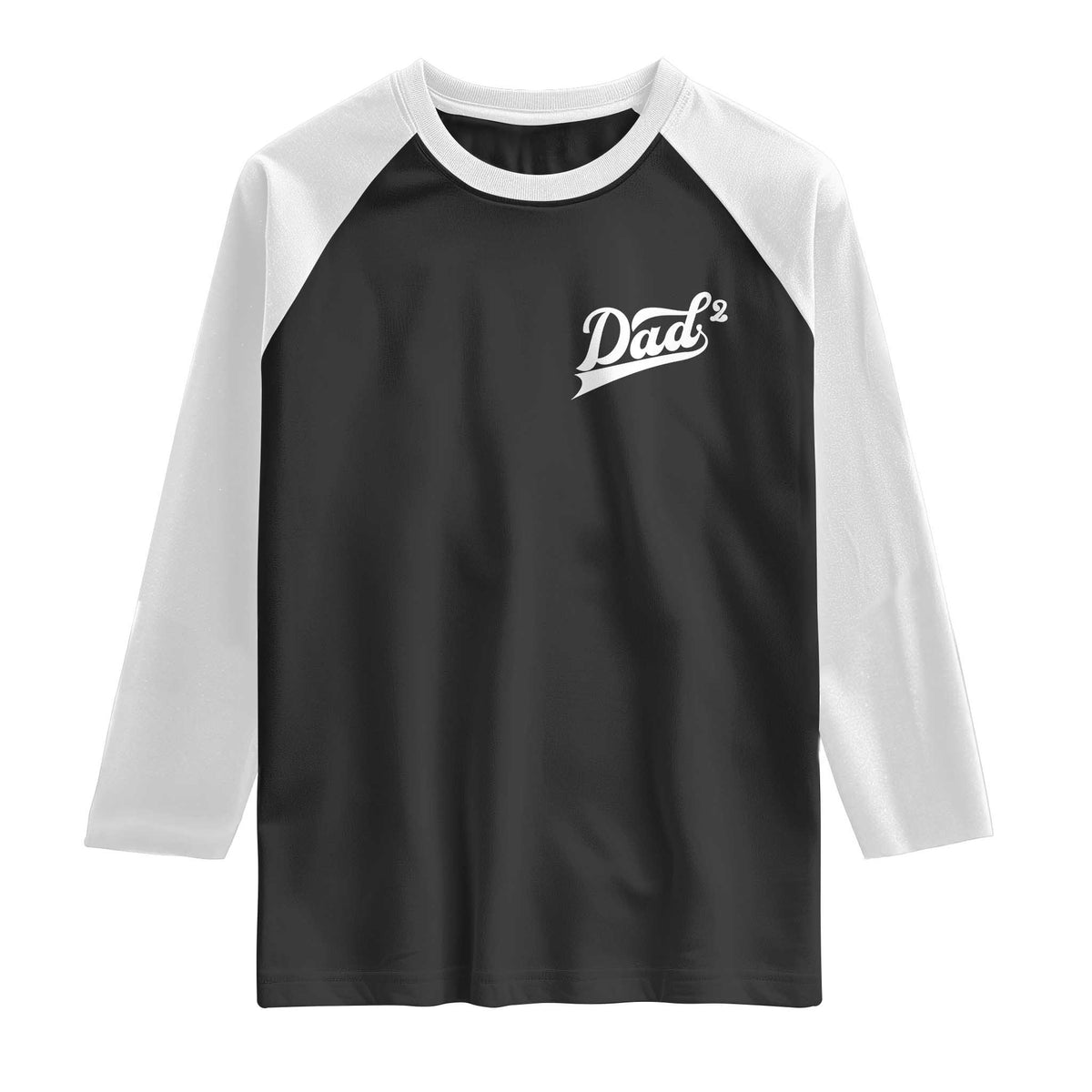 Dad Of Two Raglan Shirt Funny Daddy Squared Promoted for The Second Time TS11 Black White Print Your Wear