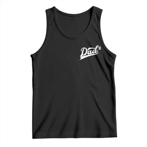 Dad Of Two Tank Top Funny Daddy Squared Promoted for The Second Time TS11 Black Print Your Wear