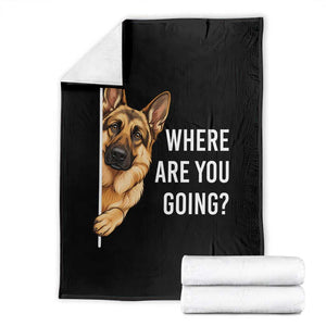Where are You Going Funny German Shepherd Dog Throw Blanket TS11 Black Print Your Wear