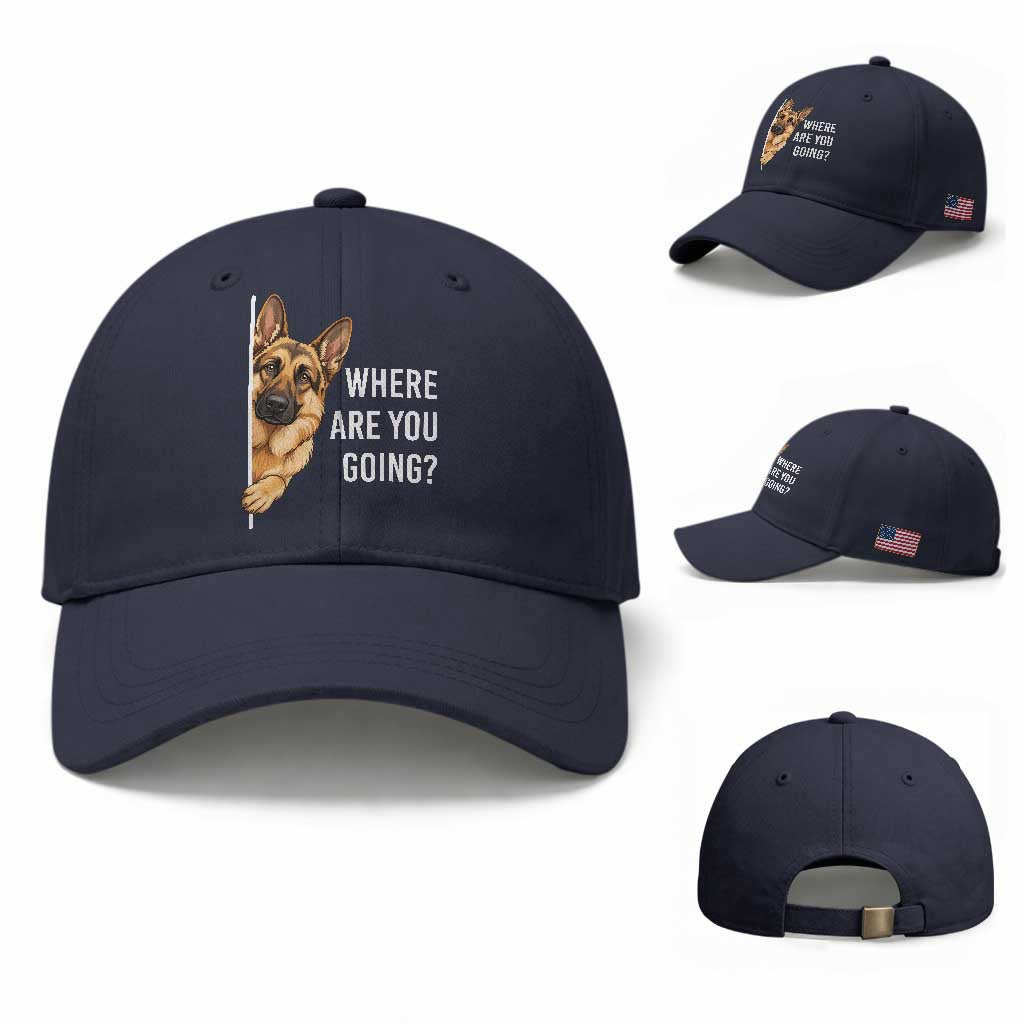 Where are You Going Funny German Shepherd Dog Baseball Cap TS11 Baseball Cap Universal Fit Navy Print Your Wear