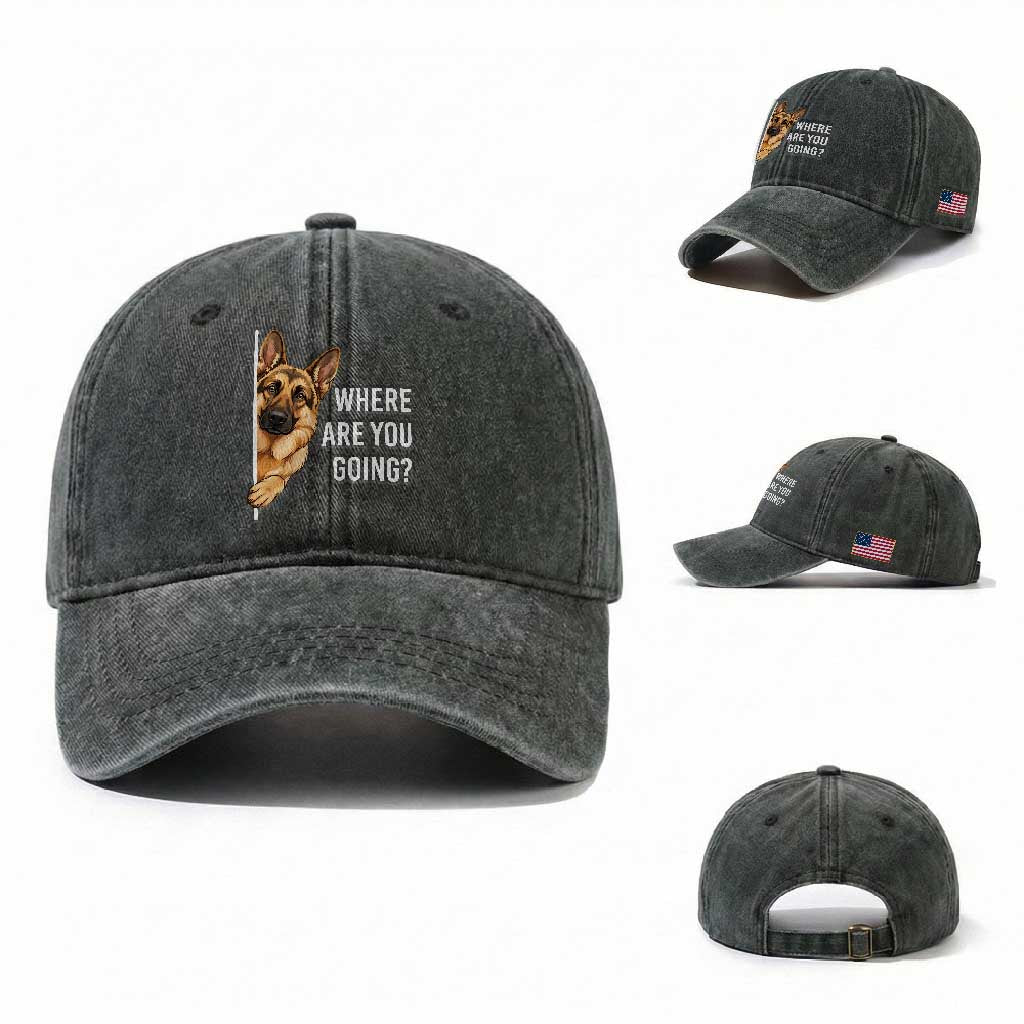 Where are You Going Funny German Shepherd Dog Washed Cotton Baseball Cap TS11 Washed Cap Universal Fit Dark Green Print Your Wear