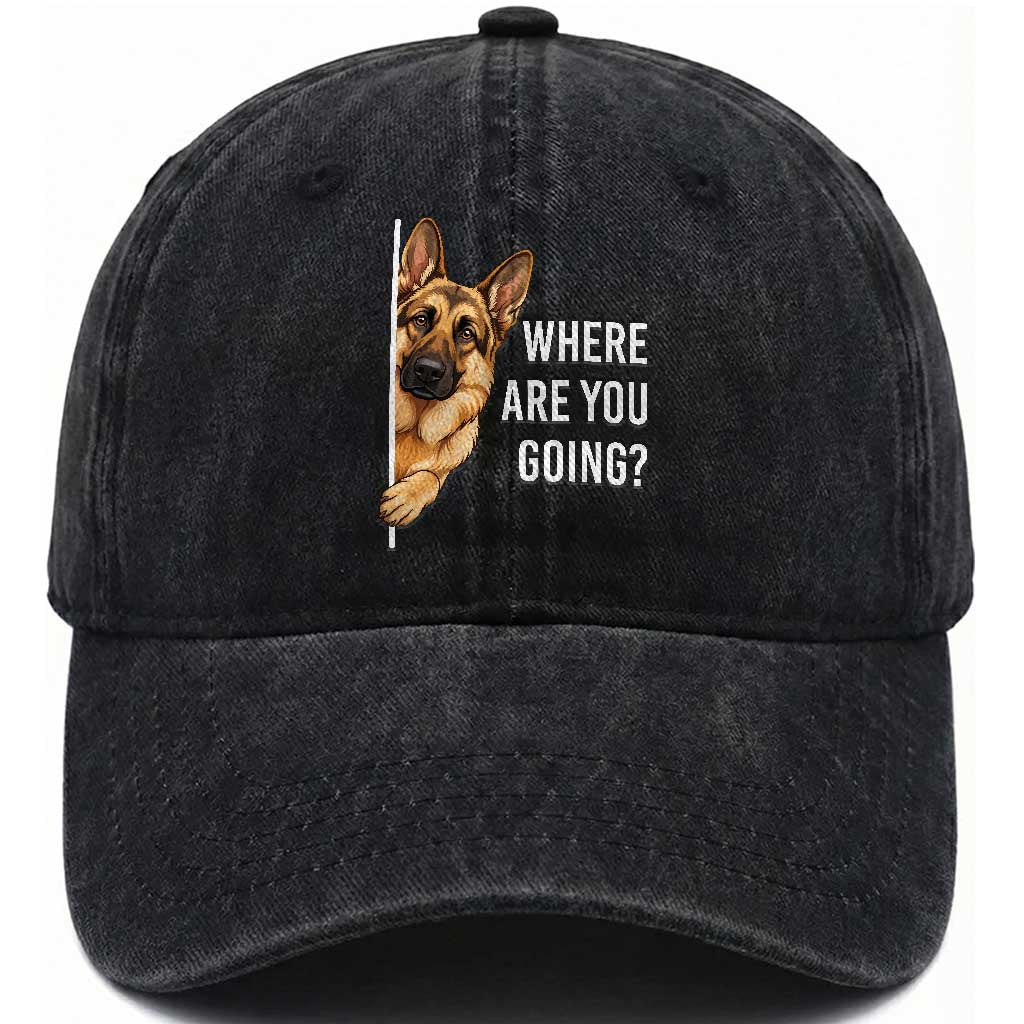 Where are You Going Funny German Shepherd Dog Washed Cotton Baseball Cap TS11 Print Your Wear