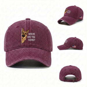 Where are You Going Funny German Shepherd Dog Washed Cotton Baseball Cap TS11 Washed Cap Universal Fit Burgundy Print Your Wear
