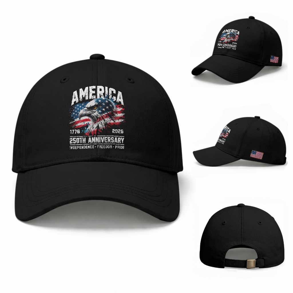 America 250th Anniversary Baseball Cap USA Patriotic Eagle 1776 2026 Independence Freedom Pride TS11 Baseball Cap Universal Fit Black Print Your Wear