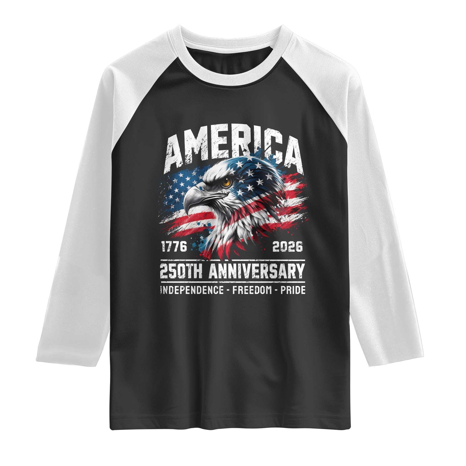 America 250th Anniversary Raglan Shirt USA Patriotic Eagle 1776 2026 Independence Freedom Pride TS11 Black White Print Your Wear