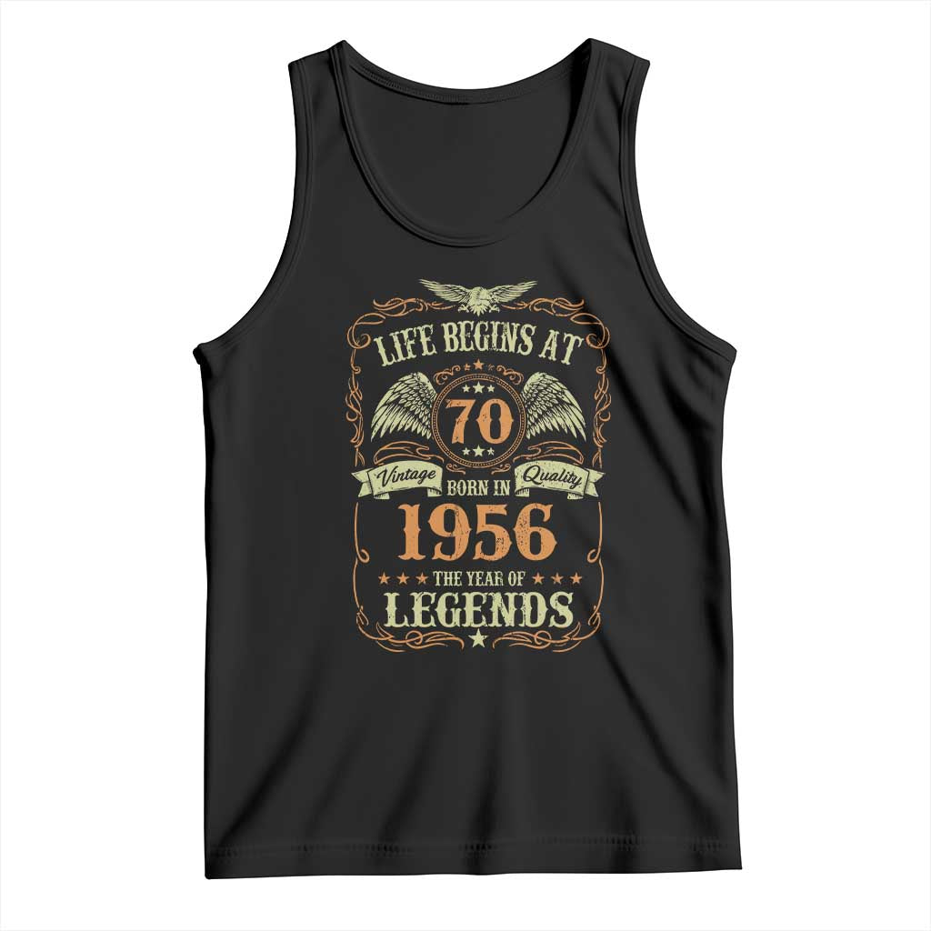 70th Birthday Tank Top Life Begins At 70 Born In 1956 The Year Of Legends TS11 Black Print Your Wear