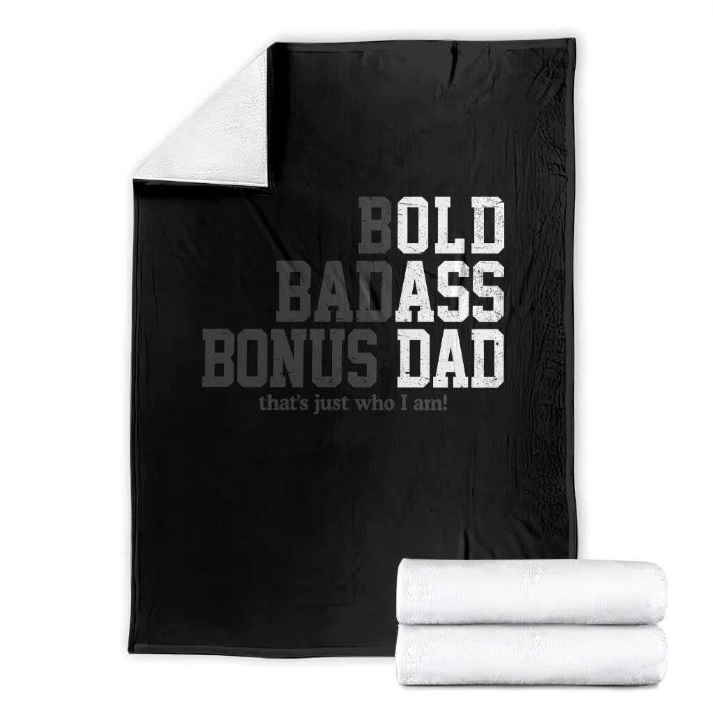 Bold Badass Bonus Dad Throw Blanket Old Ass Dad Funny Father's Day Gift TS11 Black Print Your Wear