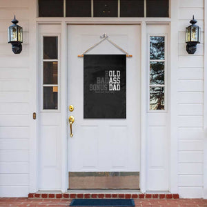 Bold Badass Bonus Dad Garden Flag Old Ass Dad Funny Father's Day Gift TS11 Print Your Wear