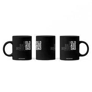Bold Badass Bonus Dad Coffee Mug Old Ass Dad Funny Father's Day Gift TS11 Print Your Wear