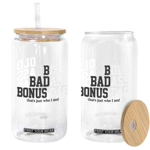 Bold Badass Bonus Dad Glass Can Old Ass Dad Funny Father's Day Gift TS11 Print Your Wear
