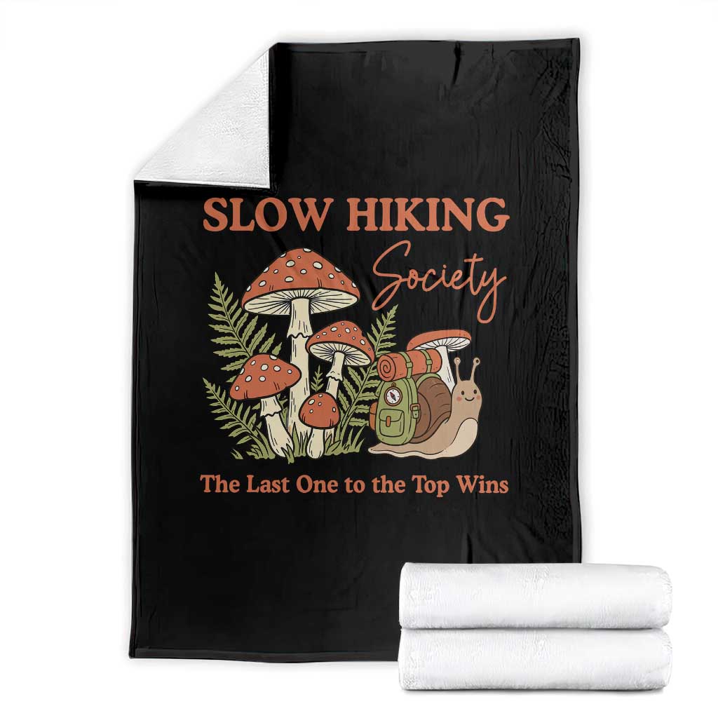 Slow Hiking Society The Last One to The Top Wins Throw Blanket Funny Snail Mountaineering TS11 Black Print Your Wear