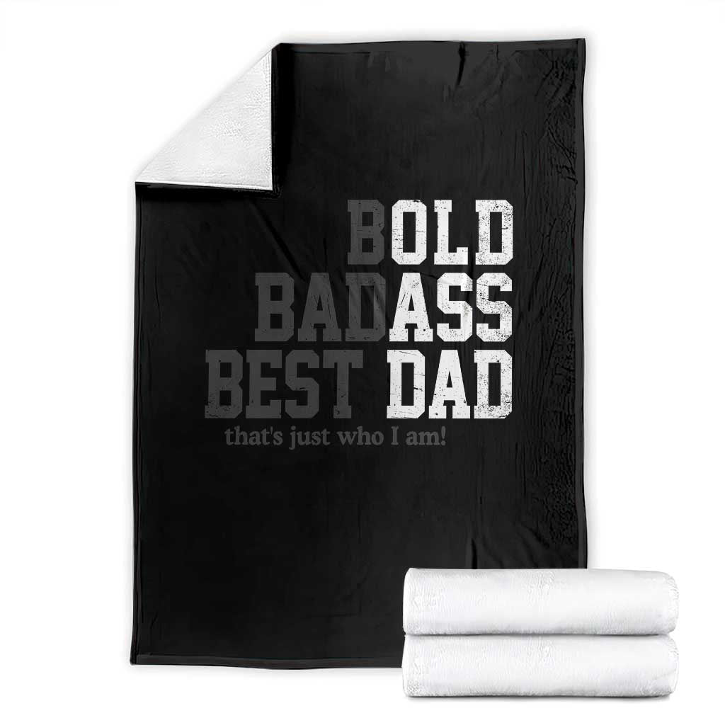 Bold Badass Best Dad Throw Blanket Funny Old Ass Father Gag Gift TS11 Black Print Your Wear