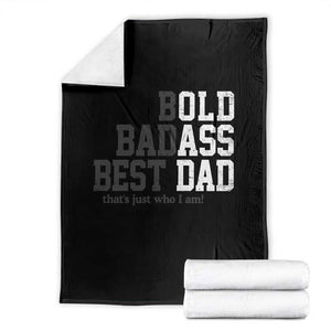 Bold Badass Best Dad Throw Blanket Funny Old Ass Father Gag Gift TS11 Black Print Your Wear