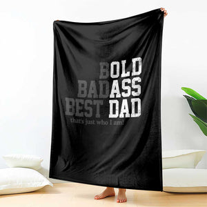 Bold Badass Best Dad Throw Blanket Funny Old Ass Father Gag Gift TS11 Print Your Wear