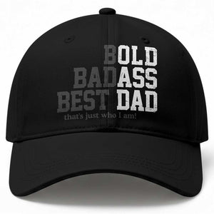 Bold Badass Best Dad Baseball Cap Funny Old Ass Father Gag Gift TS11 Print Your Wear
