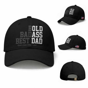 Bold Badass Best Dad Baseball Cap Funny Old Ass Father Gag Gift TS11 Baseball Cap Universal Fit Black Print Your Wear