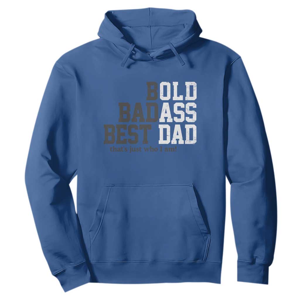 Bold Badass Best Dad Hoodie Funny Old Ass Father Gag Gift TS11 Royal Blue Print Your Wear