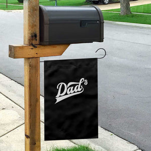 Dad Of Three Garden Flag Funny Daddy 3 Promoted for The Second Time TS11 Print Your Wear