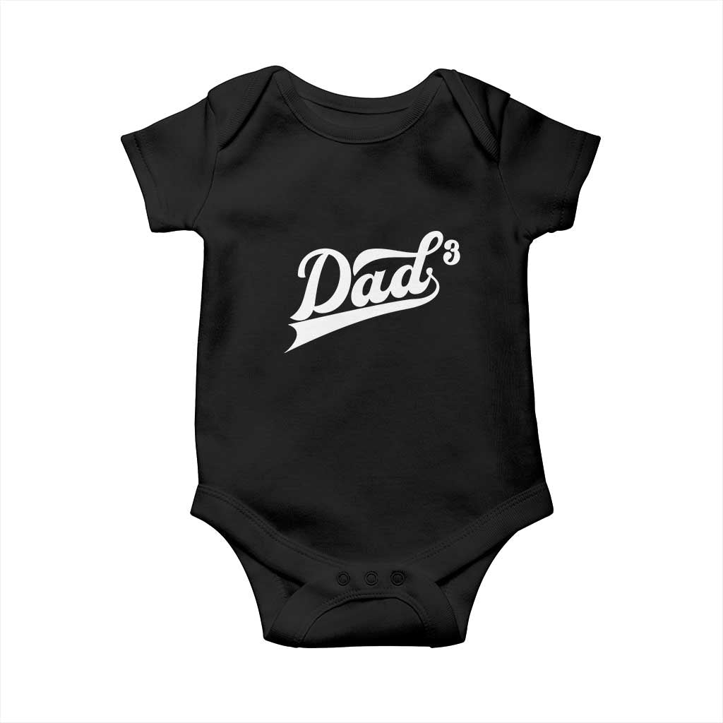 Dad Of Three Baby Onesie Funny Daddy 3 Promoted for The Second Time TS11 Black Print Your Wear