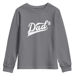 Dad Of Three Youth Sweatshirt Funny Daddy 3 Promoted for The Second Time TS11 Charcoal Print Your Wear