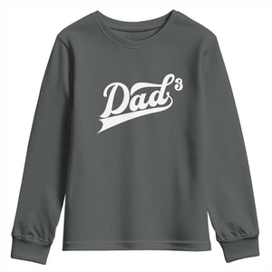 Dad Of Three Youth Sweatshirt Funny Daddy 3 Promoted for The Second Time TS11 Dark Heather Print Your Wear