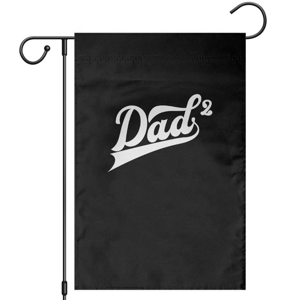 Dad Of Two Garden Flag Funny Daddy 2 Promoted for The Second Time TS11 Black Print Your Wear
