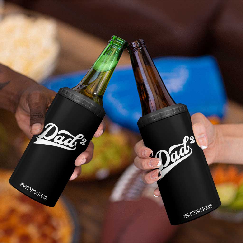 Dad Of Two 4 in 1 Can Cooler Tumbler Funny Daddy 2 Promoted for The Second Time TS11 Print Your Wear