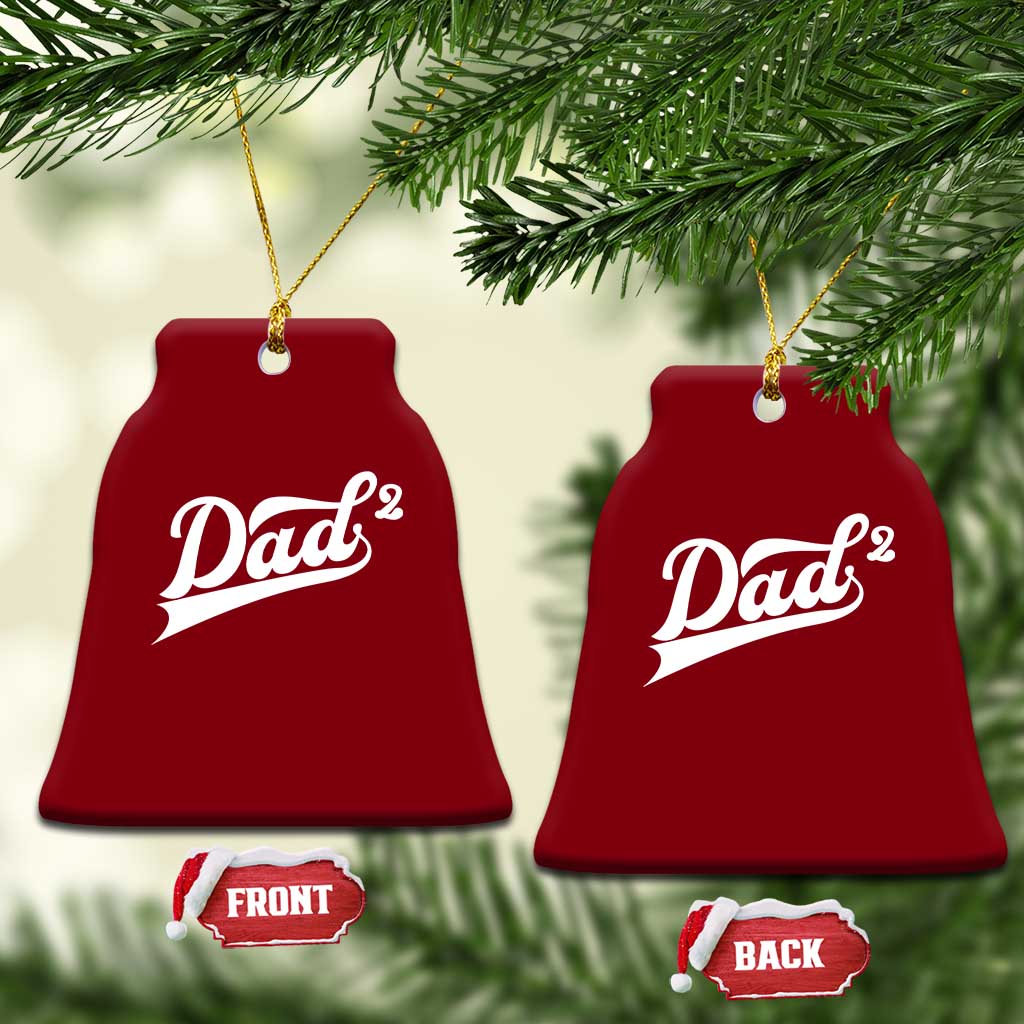 Dad Of Two Ceramic Ornament Funny Daddy 2 Promoted for The Second Time TS11 Print Your Wear