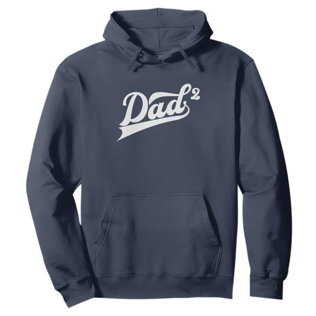 Dad Of Two Hoodie Funny Daddy 2 Promoted for The Second Time TS11 Navy Print Your Wear