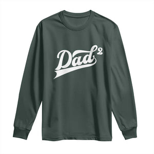 Dad Of Two Long Sleeve Shirt Funny Daddy 2 Promoted for The Second Time TS11 Dark Forest Green Print Your Wear