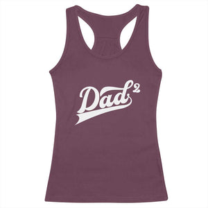 Dad Of Two Racerback Tank Top Funny Daddy 2 Promoted for The Second Time TS11 Maroon Print Your Wear